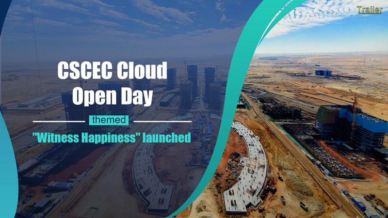 CSCEC Launches ‘Witness Happiness’ Cloud Open Day Project Worldwide 🌍✨ CSCEC_Launches__Witness_Happiness__Cloud_Open_Day_Project_Worldwide___ video poster
