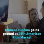 Chinese_Cinema_Shines_at_US_Film_Market___Global_Reach_Expands_ video poster