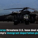 Honduras_Threatens_to_Halt_U_S__Military_Deal_Over_Trump_s_Deportation_Plan______ video poster
