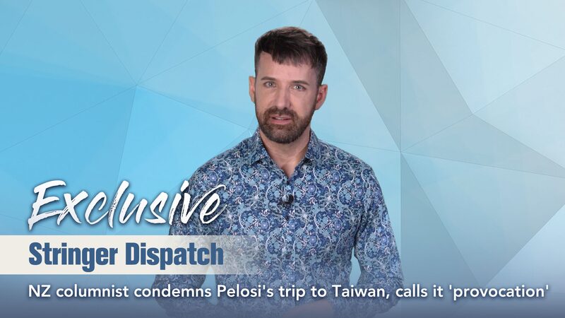 NZ_Columnist_Slams_Pelosi_s_Taiwan_Visit_as__Provocation________ video poster