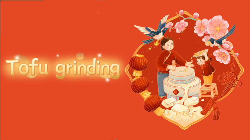 Tofu_Grinding_Tradition__Celebrating_Honesty_and_Hard_Work_during_Layue___