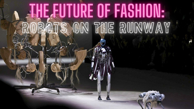 UEQTAAD1N6YWQK7IHRLZ - 🌍NewspaperAmigo – Your Global News Buddy 🗞️ Robots Strut the Runway: The Future of Fashion is Here 🤖👗 video poster