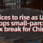 US Tariffs on Chinese Parcels Trigger Price Surge 📦💸