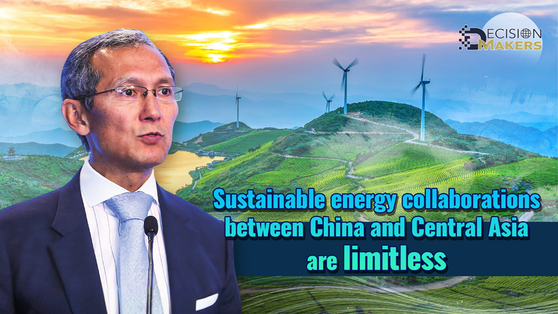 China & Central Asia Forge Green Energy Future 🌱⚡
