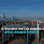 GTPEVB37SQIJN8I9EOCD - 🌍NewspaperAmigo – Your Global News Buddy 🗞️ Shanghai & LA Ports Launch Eco-Friendly Shipping Route 🌱🚢