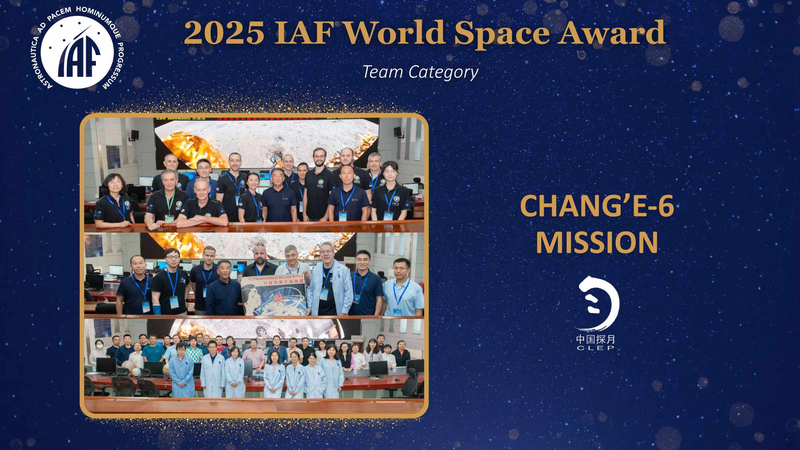 China’s Chang’e-6 Team Wins Prestigious Space Award 🚀