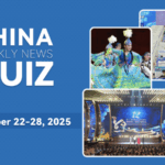 1ANAUXC7XKR4TARLQIA7 - 🌍NewspaperAmigo – Your Global News Buddy 🗞️ Test Your China News IQ: Sept 22-28, 2025 Quiz! 🧠📰