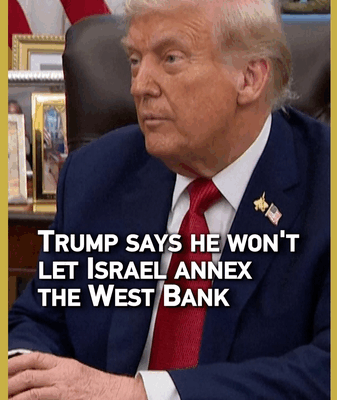 Trump Vows to Block Israel’s West Bank Annexation Plan 🚫🇮🇱 Trump Vows to Block Israel’s West Bank Annexation Plan 🚫🇮🇱 video poster
