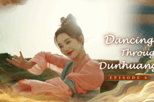 Dance Through Dunhuang: Friendship & Drama in the Desert 🌟🏜️ video poster