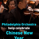 🎶 Philly Orchestra Rings in 2026 Lunar New Year with Cultural Diplomacy Concert 🐉 video poster