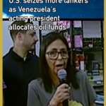 IMURLLZ3X7V4WQIX515Y - 🌍NewspaperAmigo – Your Global News Buddy 🗞️ U.S. Seizes Venezuelan Oil Tankers Amid Funding Dispute 🌍⛽ video poster