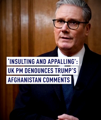 UK's Starmer Slams Trump's Afghanistan Comments as 'Insulting' to Allies 🇬🇧🇺🇸 video poster