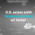 U.S. Seizes Sixth Venezuela-Linked Oil Tanker Amid Rising Tensions 🌍⛽ video poster