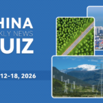 Test Your China News IQ: Last Week's Top Stories 🧠📰