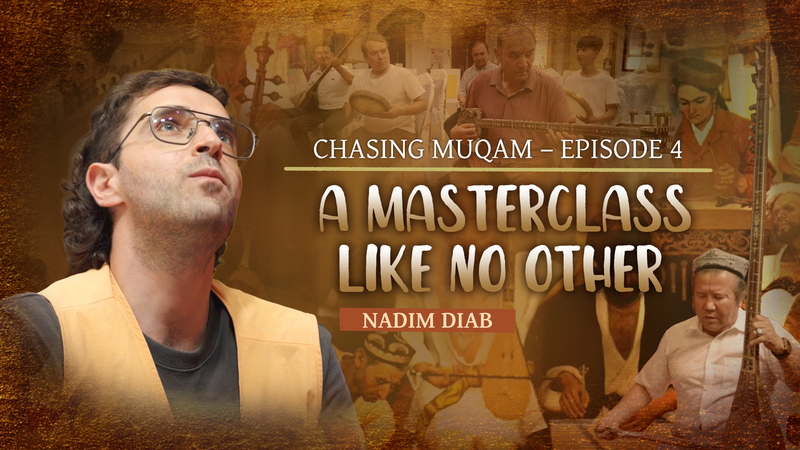 🎶 Chasing Muqam Ep.4: Where Heartbeats Meet Ancient Rhythms 🌟 video poster