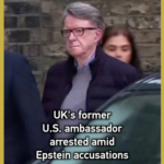 UK Ex-Ambassador Arrested in Epstein-Linked Probe 🔍 video poster