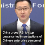 China Urges U.S. to Halt 'Unwarranted' Checks on Company Staff 🌏✈️ video poster