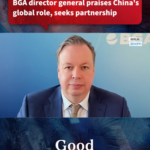 BGA Chief Praises China's Global Impact, Eyes Stronger Ties 🌐🤝 video poster