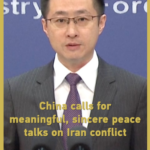 China Urges Sincere Peace Talks to Resolve Iran Conflict 🌍✌️ video poster
