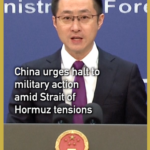 China Urges De-Escalation in Strait of Hormuz 🌊✌️ video poster