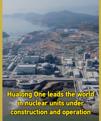 Hualong One Dominates Global Nuclear Energy Scene in 2026 🌍⚡ video poster