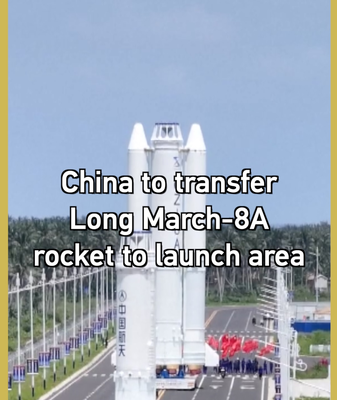 China's Long March-8A Rocket Set for Saturday Launch 🚀 video poster