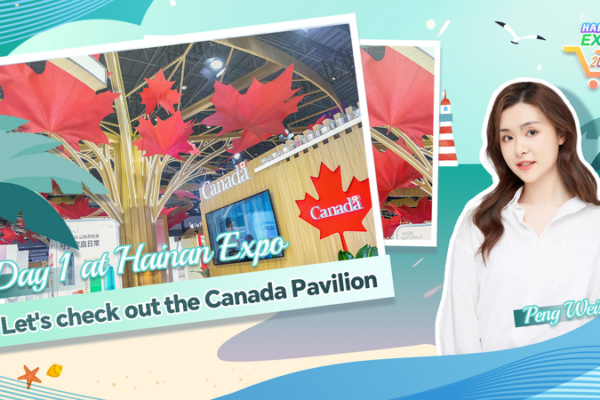 Canada Shines as Hainan Expo 2026 Guest of Honor 🍁✨ video poster