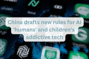 China Tightens AI Rules: Digital Humans & Child Safety in Focus 🚀👧